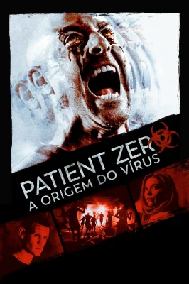 Assistir Paciente Zero em HD