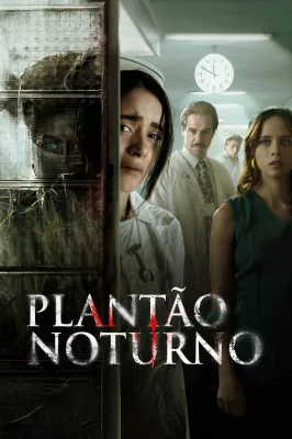 Plantão Noturno watch online