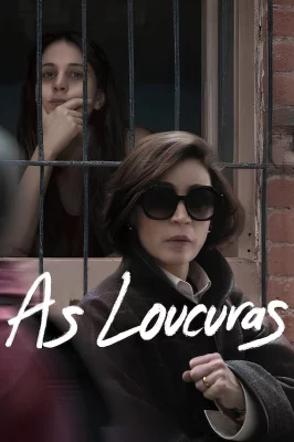 As Loucuras watch online