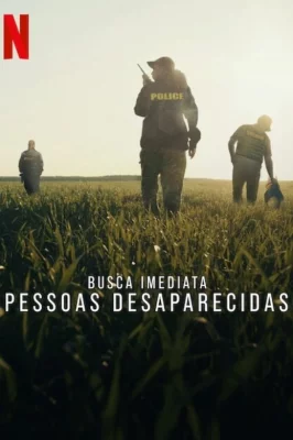Assistir Busca Imediata: Pessoas Desaparecidas em HD
