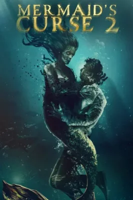 Assistir Mermaid's Curse 2: Return of the Witch em HD