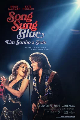 Assistir Song Sung Blue: Um Sonho a Dois em HD