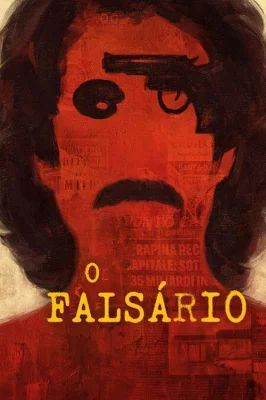 O Falsário watch online
