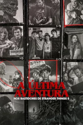 Assistir A Última Aventura: Nos Bastidores de Stranger Things em HD