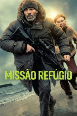 Assistir Missão Refúgio em HD