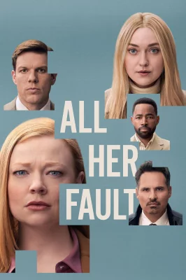 Assistir All Her Fault em HD