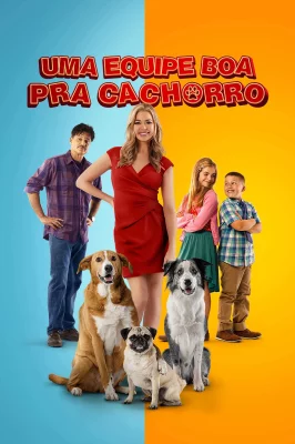 Assistir Uma Equipe Boa pra Cachorro em HD