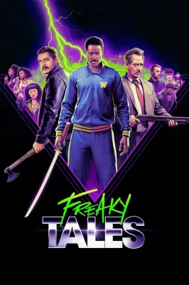Freaky Tales watch online