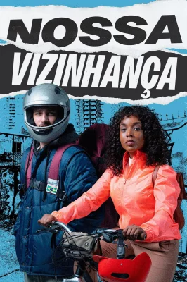 Assistir Nossa Vizinhança em HD