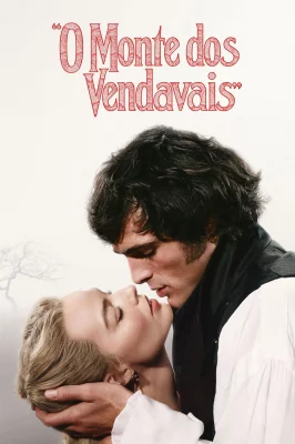 Assistir O Morro dos Ventos Uivantes em HD