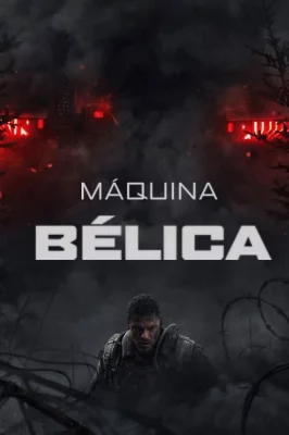 Assistir Máquina de Guerra em HD