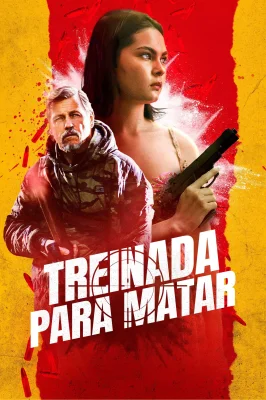 Assistir Treinada para Matar em HD