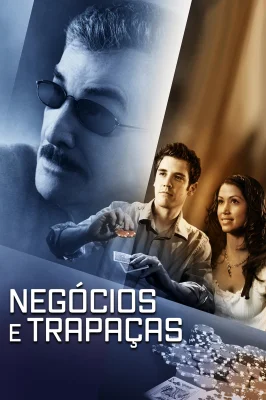 Assistir Negócios e Trapaças em HD