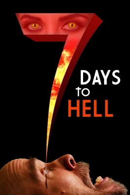 Assistir 7 Days to Hell em HD