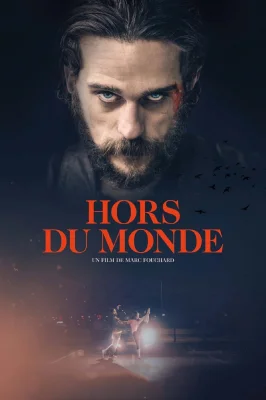 Hors du monde watch online